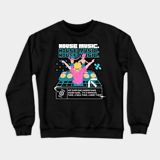 HOUSE MUSIC  - Dj Dancefloor (blue) Crewneck Sweatshirt
